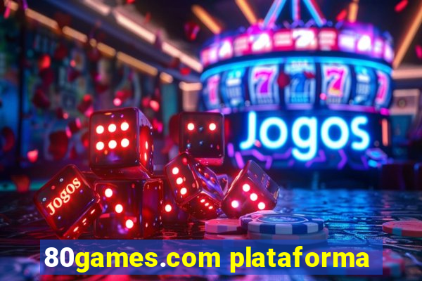 80games.com plataforma